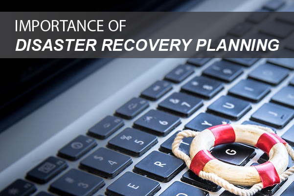 Importance of Disaster Recovery Planning